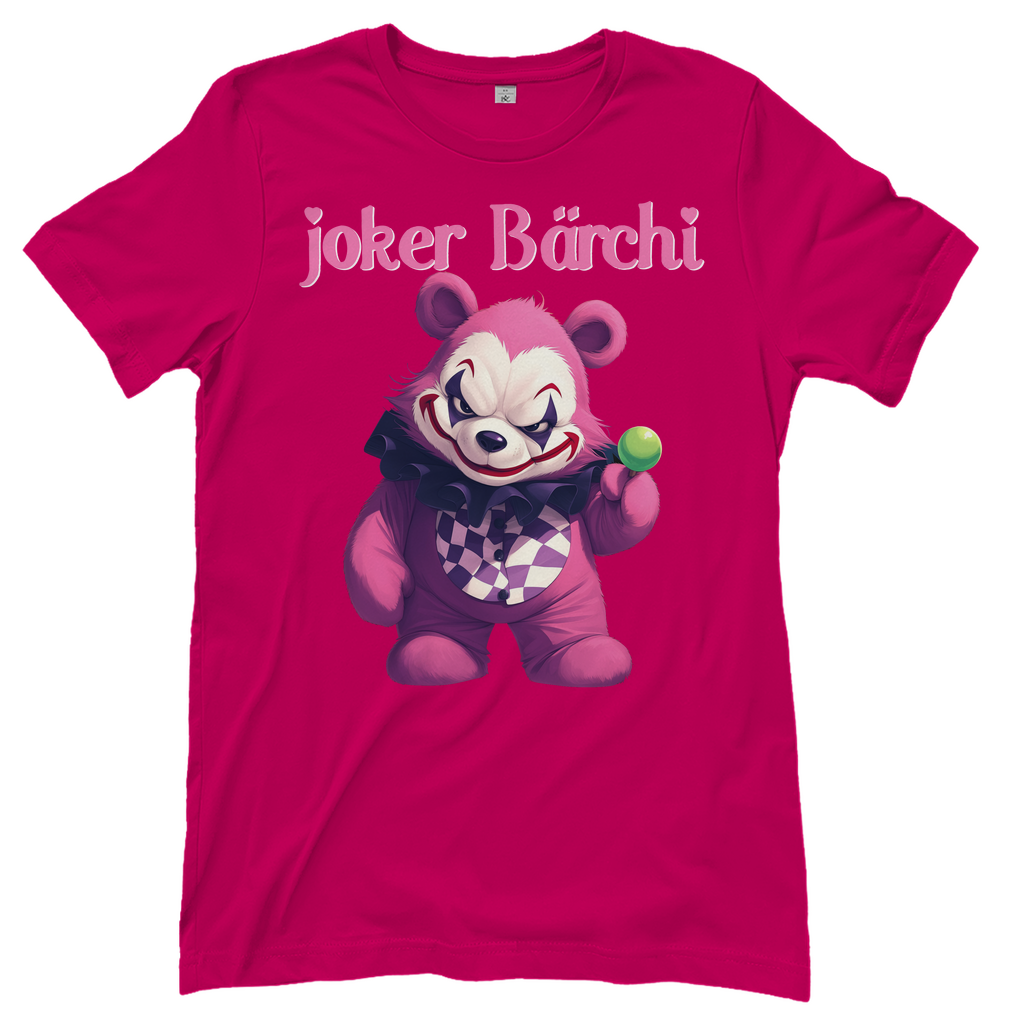 Joker Bärchi - Glücksbärchi - Damenshirt