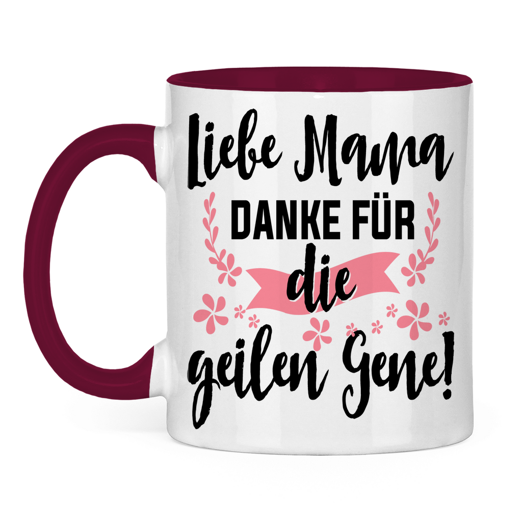 Liebe Mama danke für die geilen Gene! - Tasse zweifarbig Burgundy