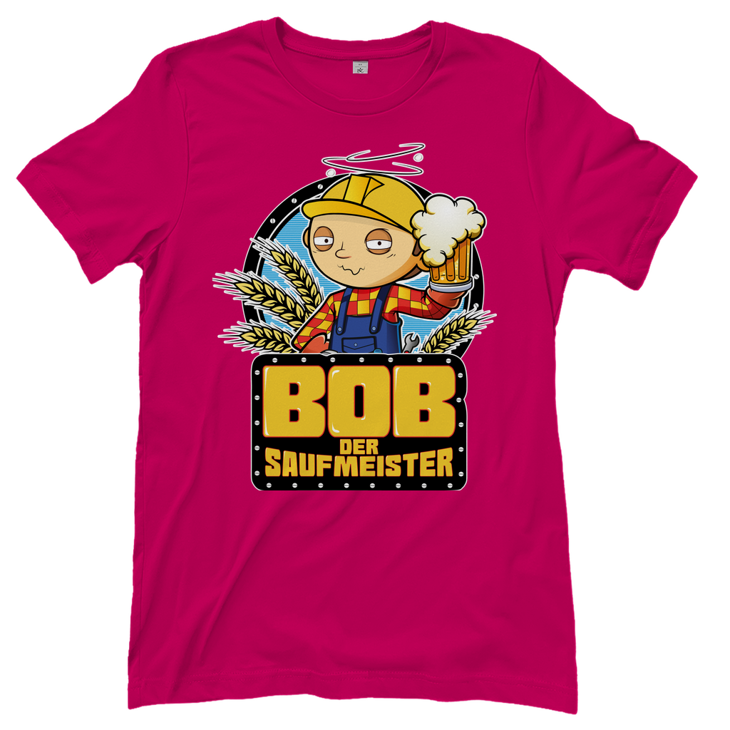 Bob der Baumeister Saufmeister - Damenshirt