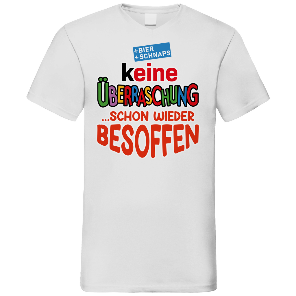 Keine Überraschung - schon wieder besoffen - Herren V-Neck Shirt White