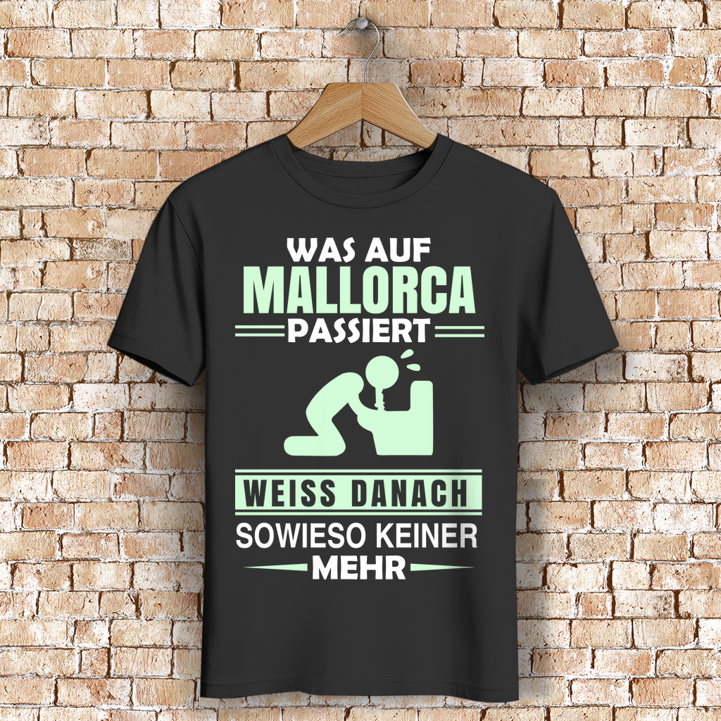 Ballermann Shirt Männer – Was auf Mallorca passiert weiß danach keiner mehr