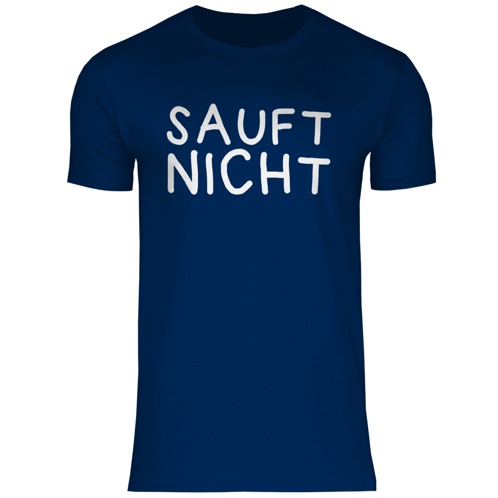 Sauft nicht ohne mich - Beidseitiger Druck - Herren Shirt Navy