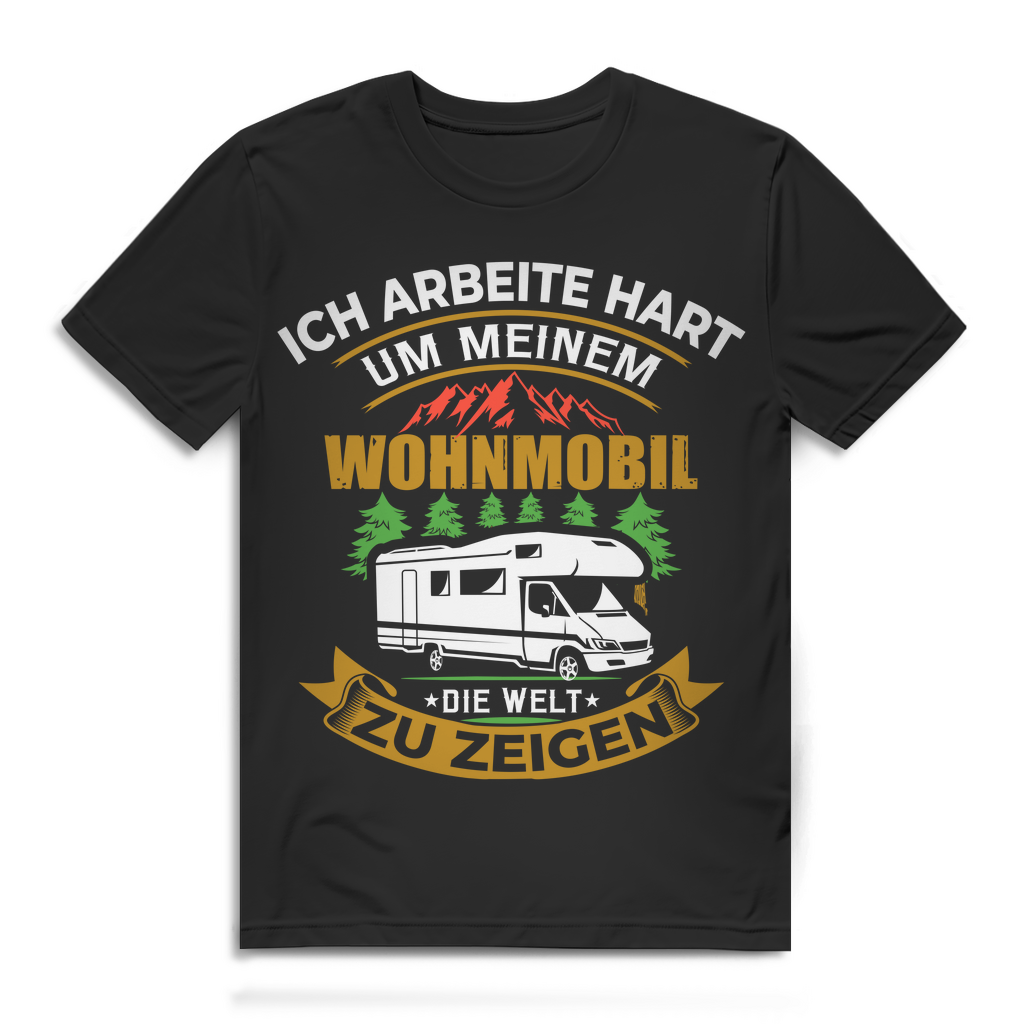 Camping Shirt Herren Ich arbeite hart um meinem Wohnmobil die Welt zu zeigen Fun Black