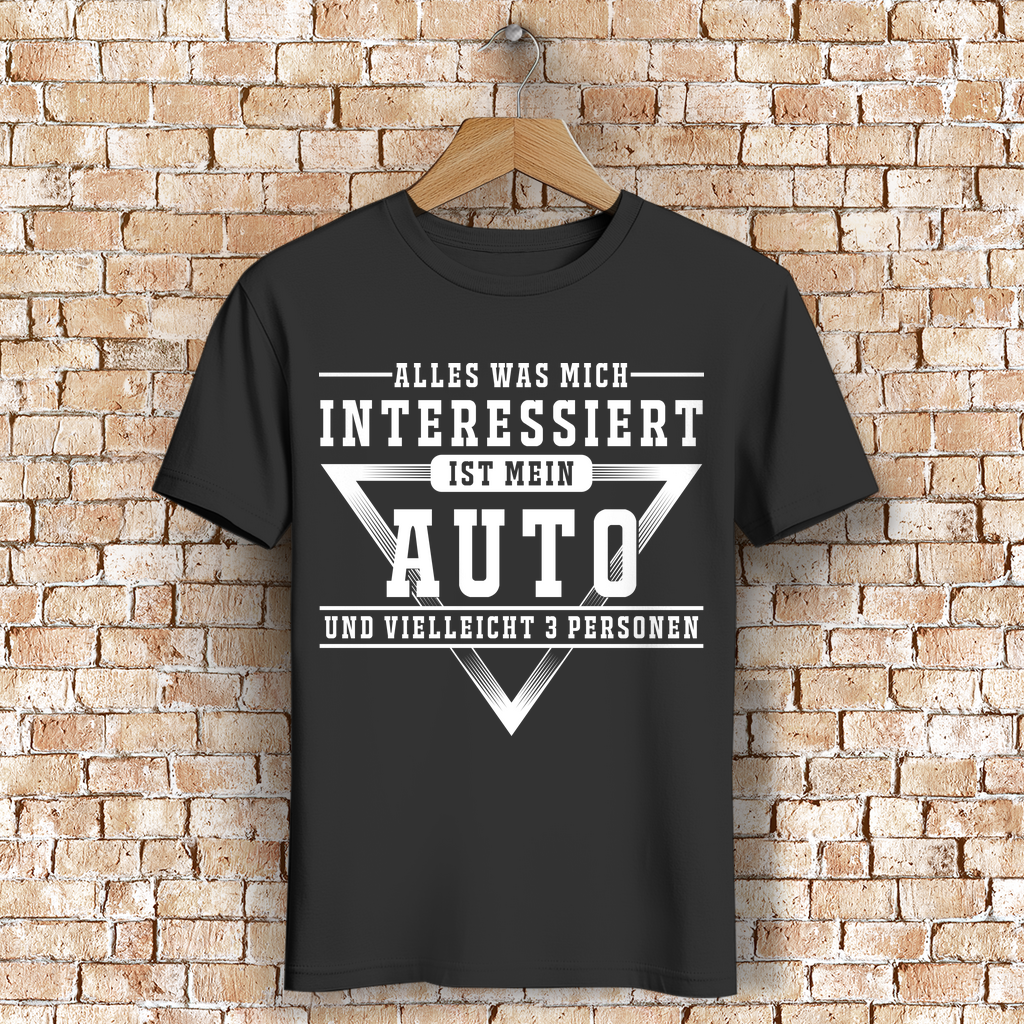 Auto Shirt Männer – Alles was mich interessiert ist mein Auto