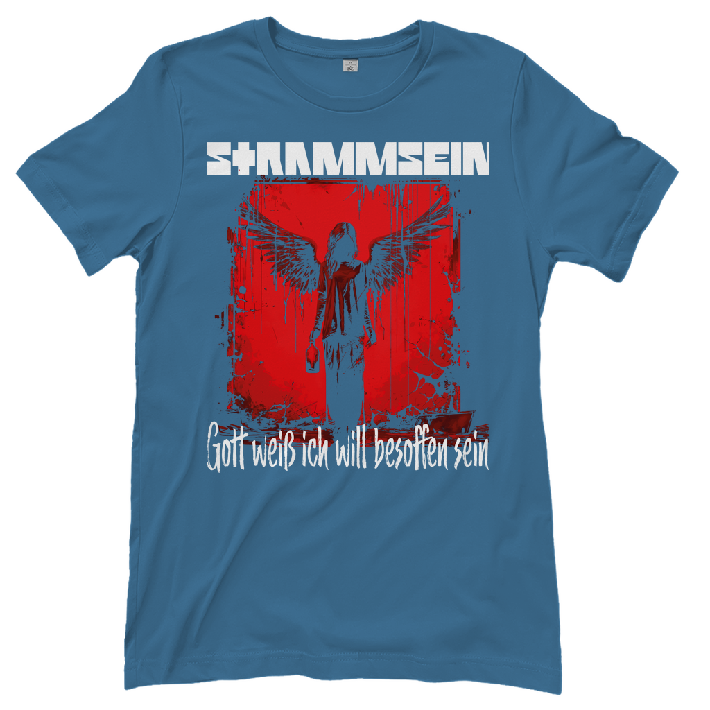 Strammsein Gott weiß ich will besoffen sein - Damenshirt Stone Blue