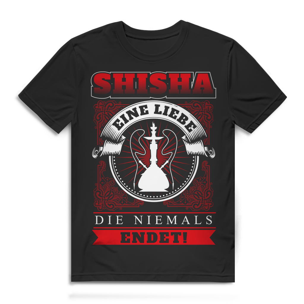 Herren T-Shirt Shisha eine Liebe die niemals endet Hookah Shirt Black