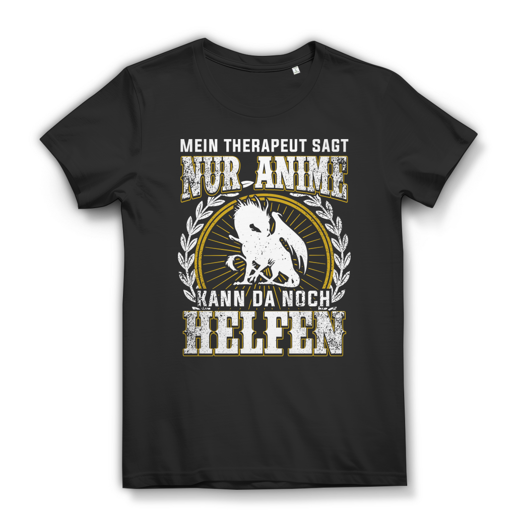 Damen Anime T-Shirt „Mein Therapeut sagt nur Anime kann da noch helfen“ Black