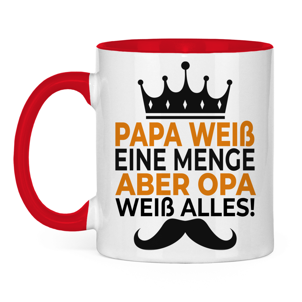 Papa weiß eine menge aber Opa weiß alles - Tasse zweifarbig