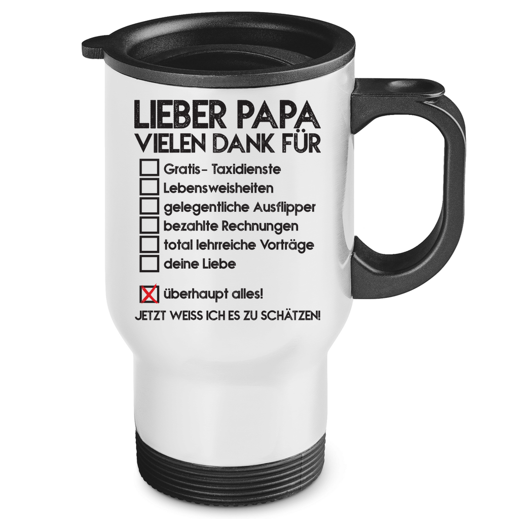 Lieber Papa vielen dank für überhaupt alles! - Edelstahl-Thermobecher White One size
