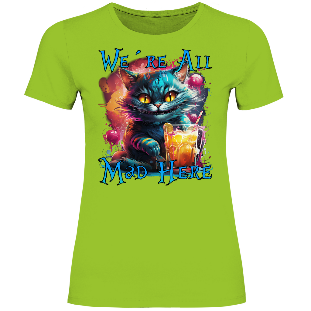 We´re All Mad Here Grinsekatze - Damenshirt Orchid Green