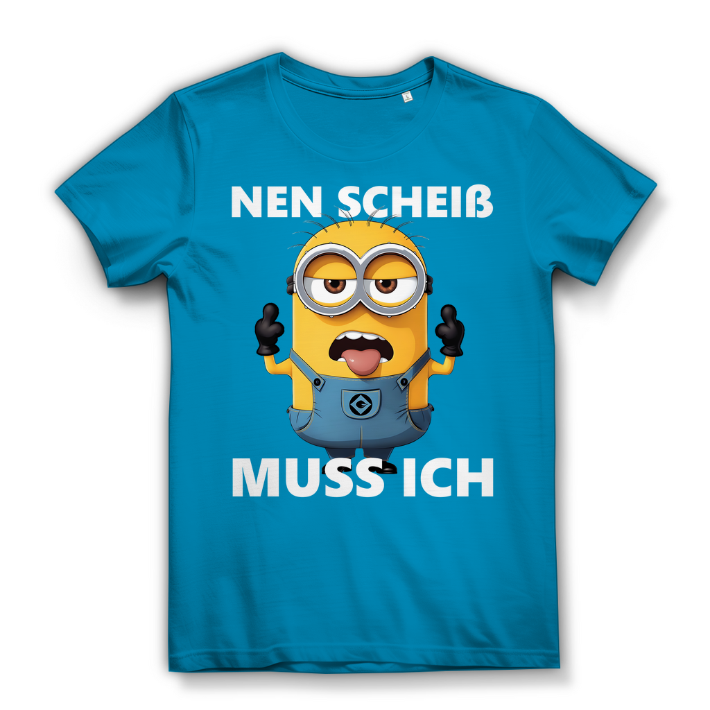 Damen Premium Bio T-Shirt Nen Scheiß Muss Ich Minion