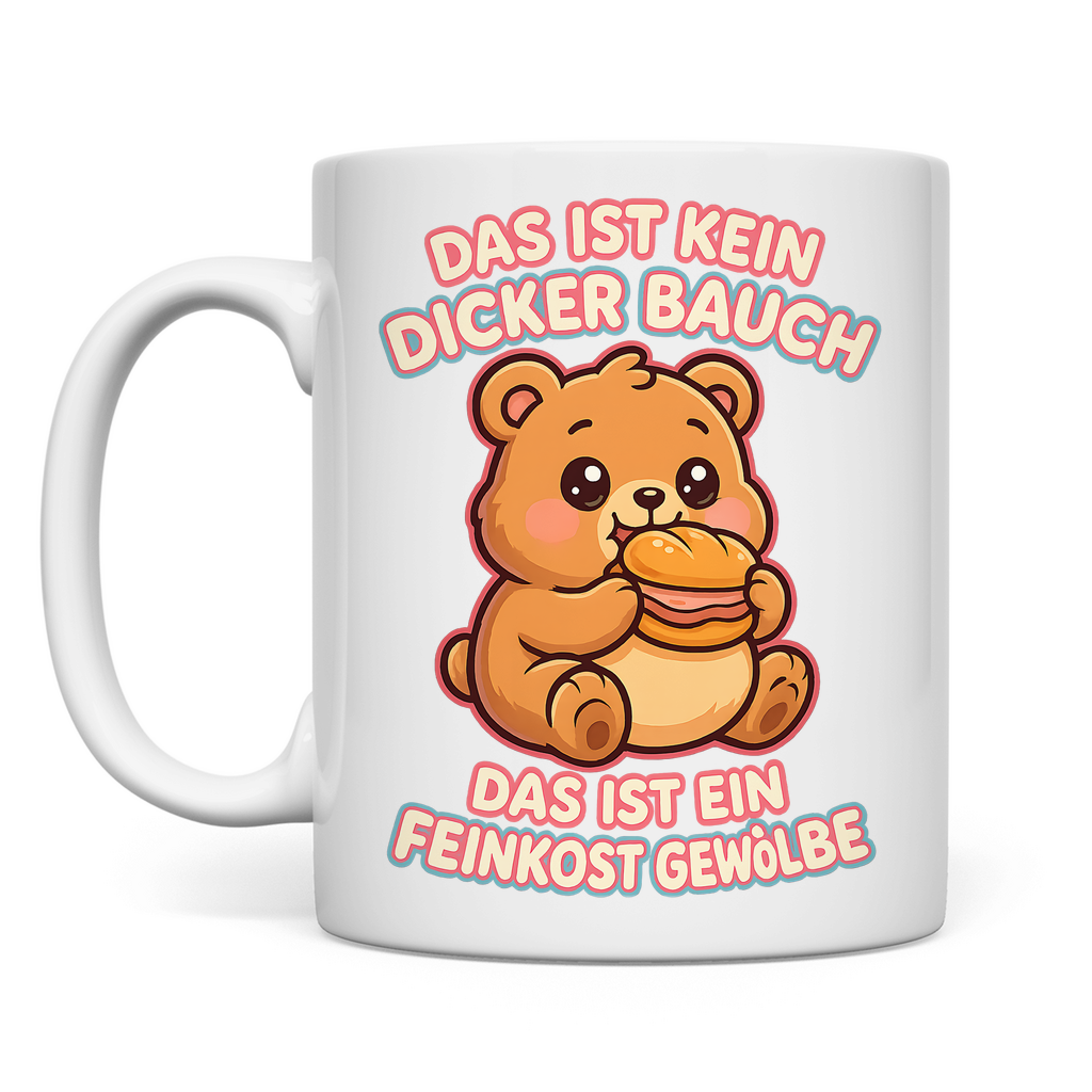 Tasse Das Ist Kein Dicker Bauch Das Ist Ein Feinkost Gewölbe Teddybär Leberkäse White