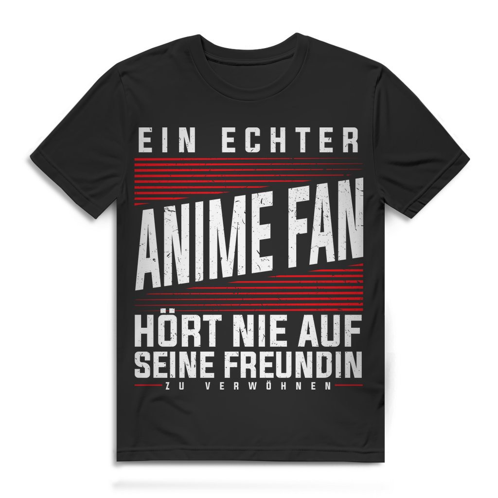 Herren T-Shirt Ein echter Anime Fan hört nie auf seine Freundin zu verwöhnen Black