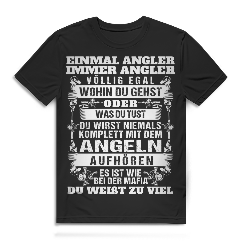 Angel T-Shirt Herren – Du wirst niemals mit dem Angeln aufhören Motiv Black