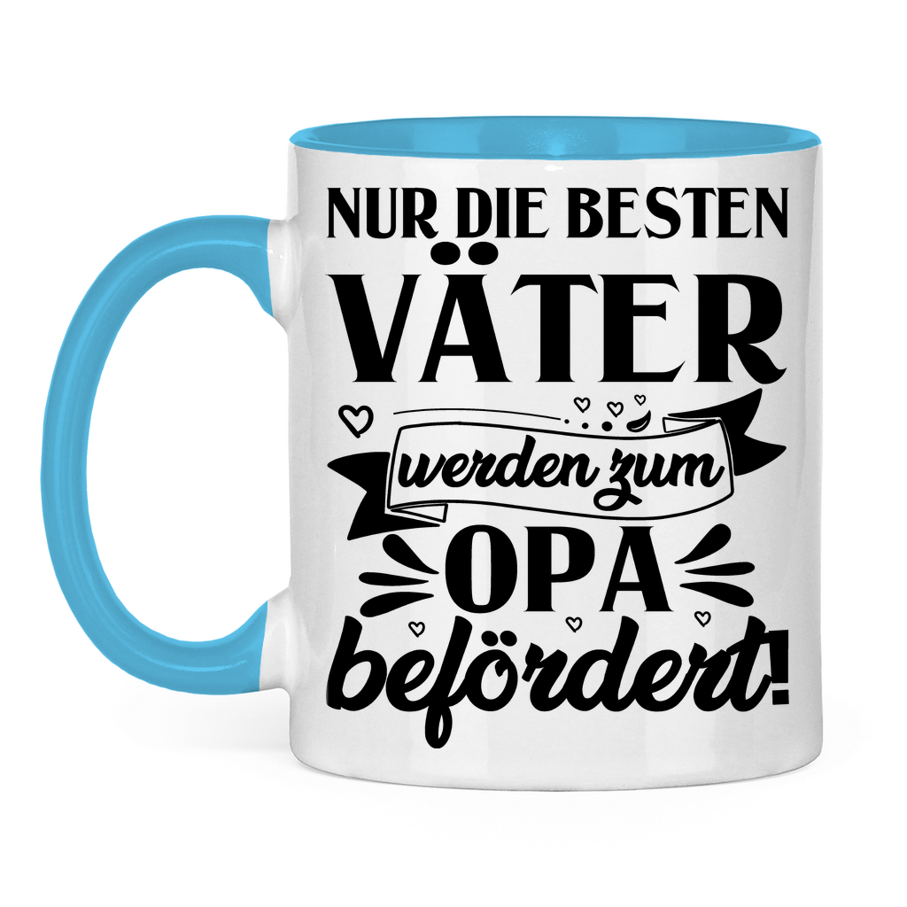 Nur die besten Väter werden zum Opa befördert! - Tasse zweifarbig Light Blue
