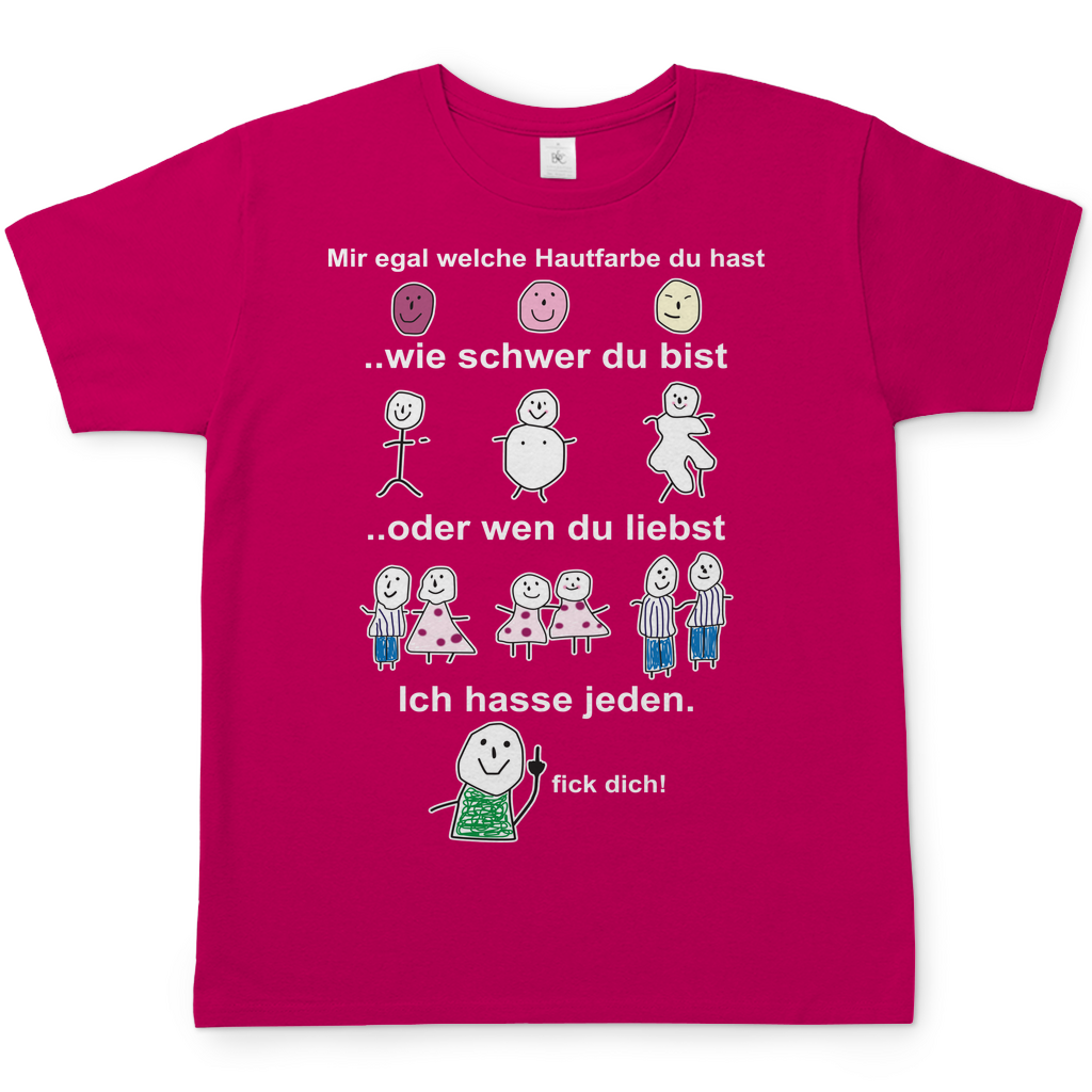 Mir egal welche Hautfarbe du hast - Herren Shirt