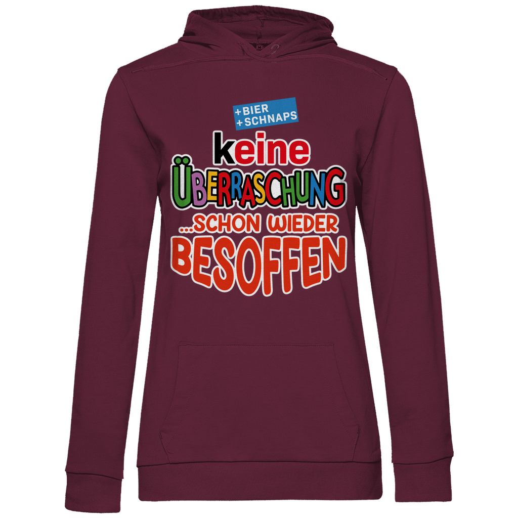 Keine Überraschung - schon wieder besoffen - Damen Hoodie Wine