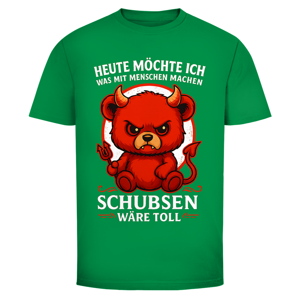 Heute möchte ich was mit Menschen machen Schubsen wäre toll Herren T-Shirt Kelly Green