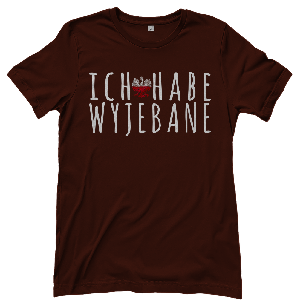 Ich habe Wyjebane - Damen T-Shirt Brown