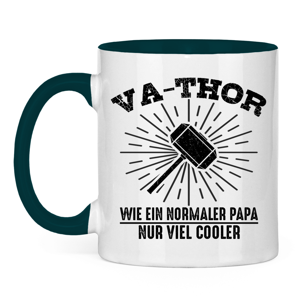 Va-Thor wie ein normaler Papa nur viel cooler - Tasse zweifarbig Petrol