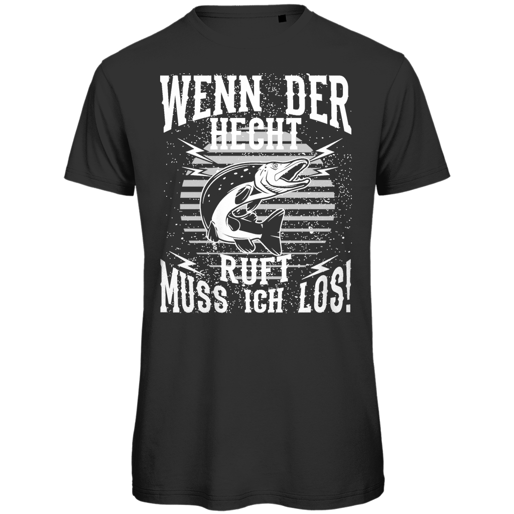 Herren T-Shirt Wenn der Hecht ruft muss ich los Bio Baumwolle Angeln Black