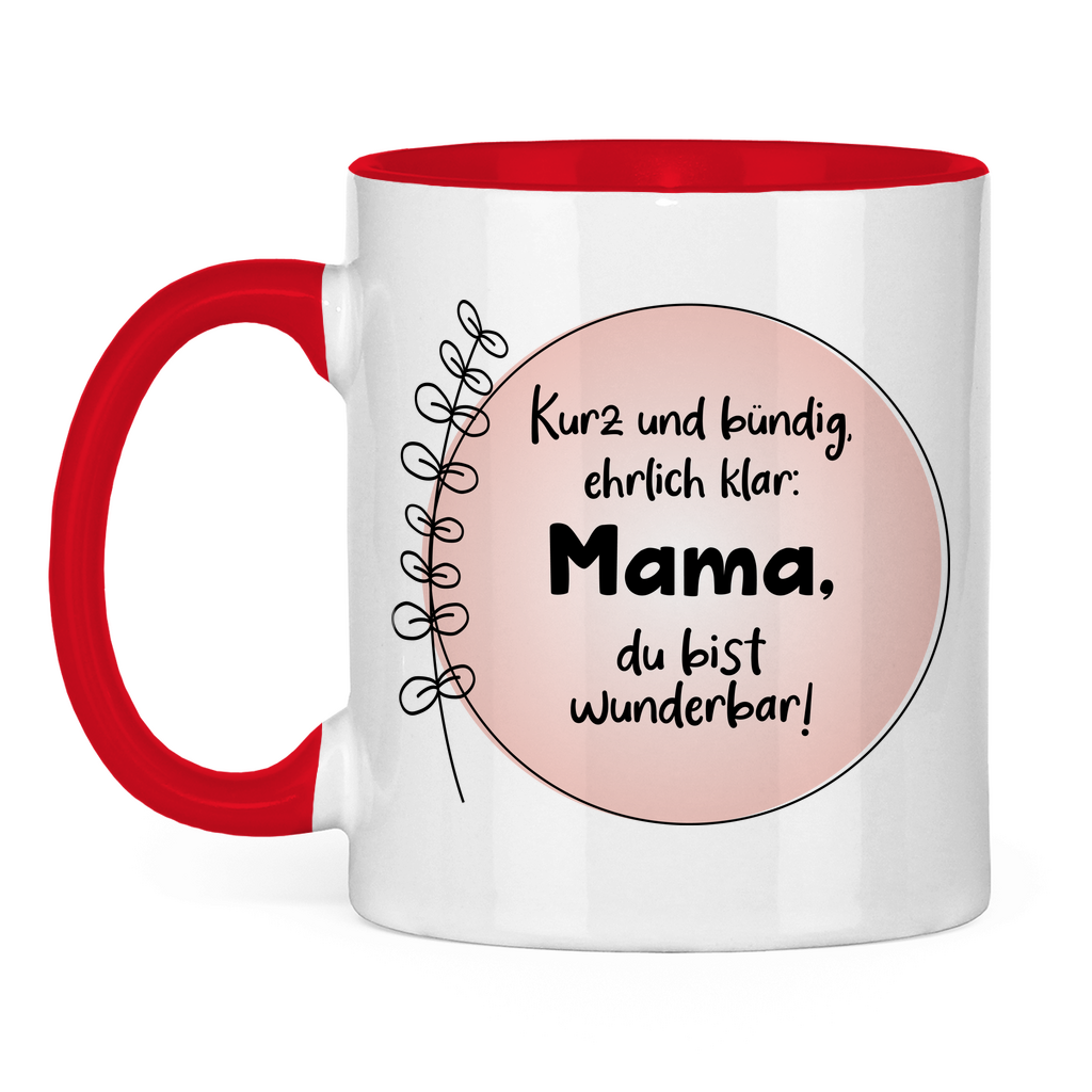Mama du bist wunderbar! - Tasse zweifarbig Red