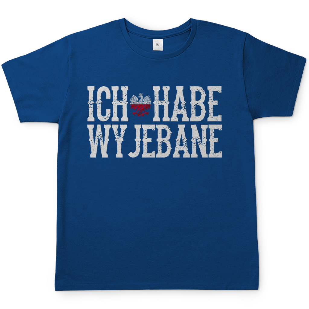Ich habe Wyjebane - Herren T-Shirt Royal Blue