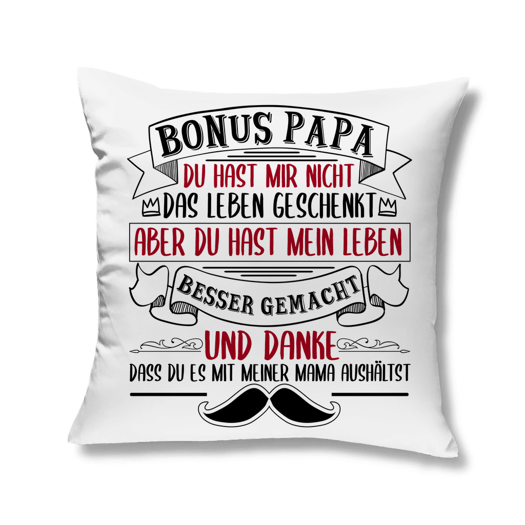 Bonus Papa danke dass du es mit meiner Mama aushältst - Kopfkissen White 40x40