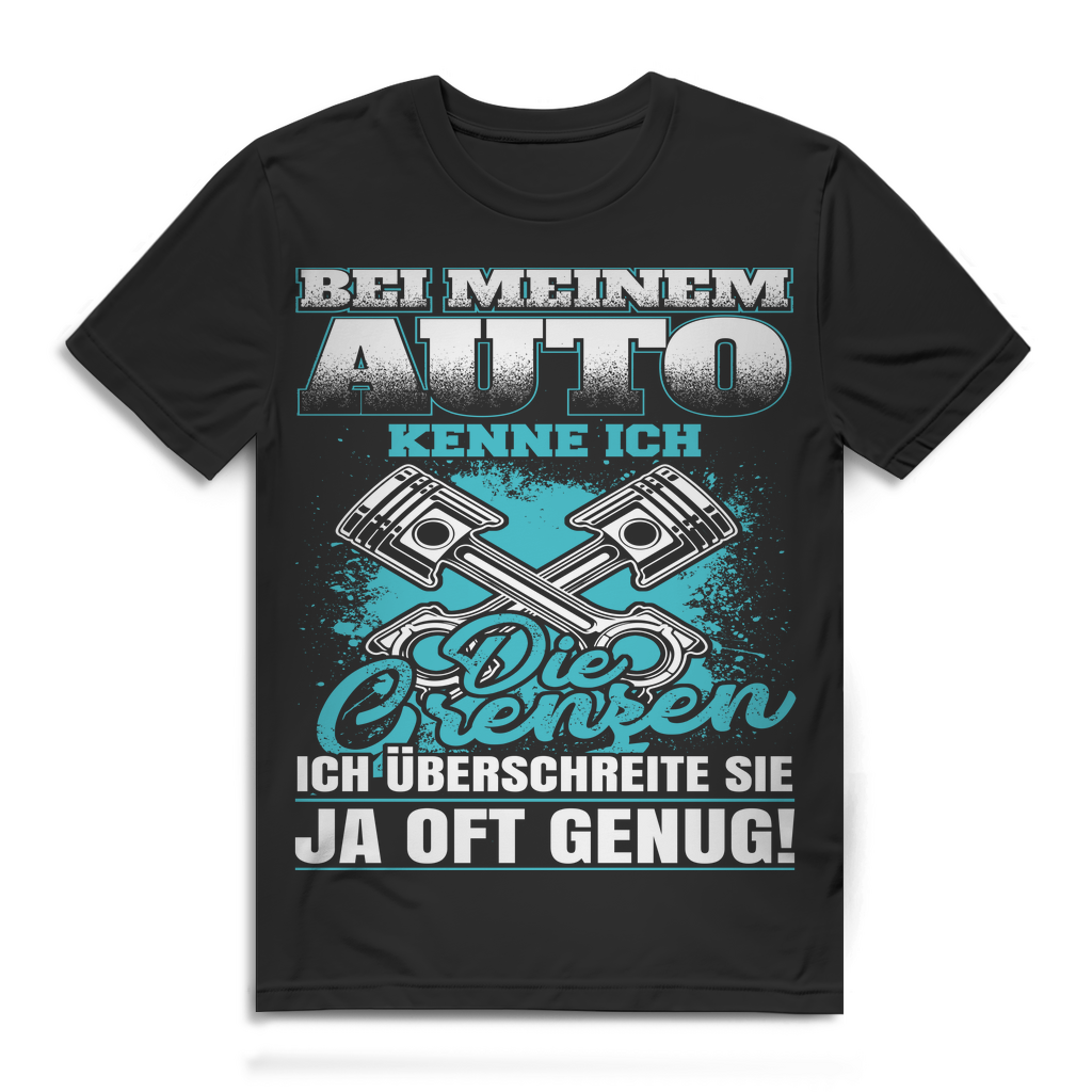 Herren T-Shirt Bei meinem Auto kenne ich die Grenzen Auto Shirt Bio Baumwolle Black