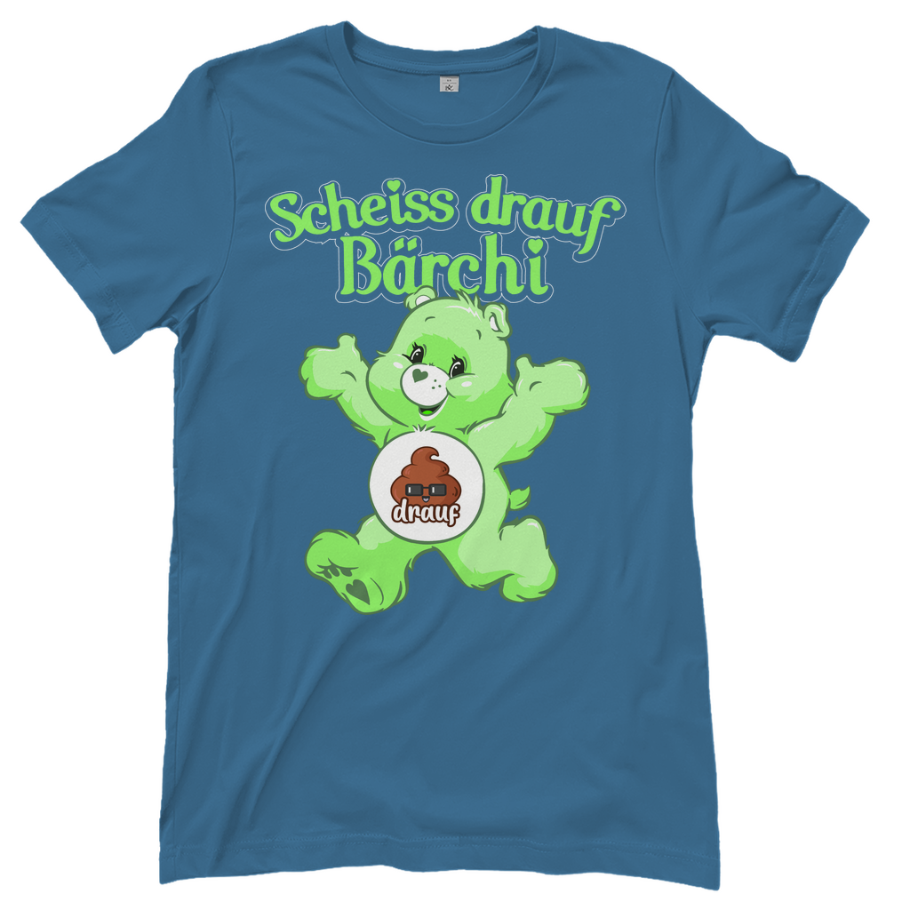 Scheiss drauf Bärchi - Glücksbärchi - Damenshirt Stone Blue