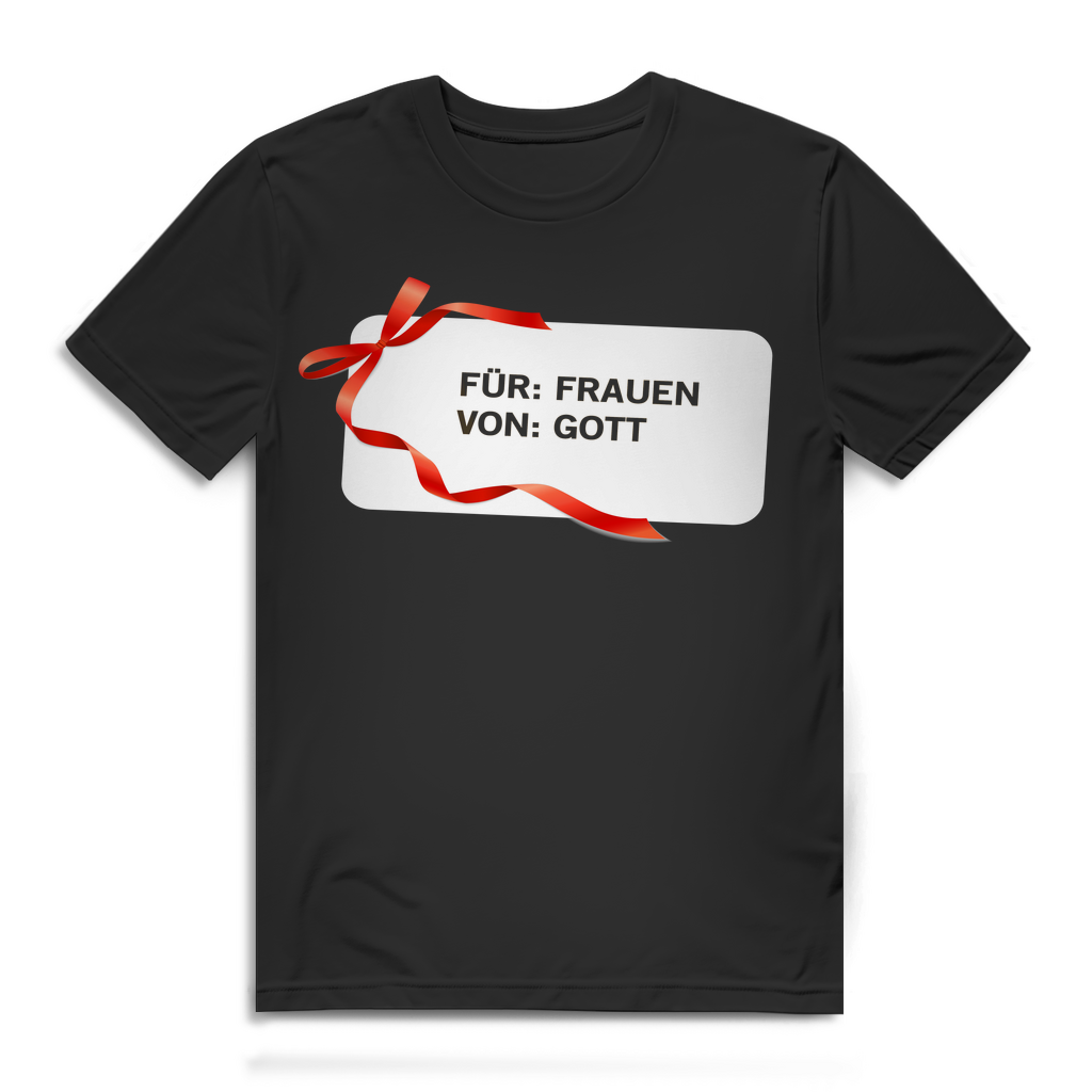 Herren Shirt Für Frauen Von Gott Geschenk Männer Spruch Comedy Bio Baumwolle Black