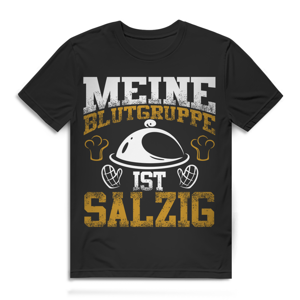 Meine Blutgruppe ist salzig – Lustiges Koch Shirt für Männer mit Humor Black