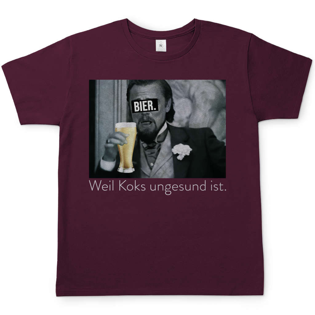 Leonardo DiCaprio - Bier weil Koks ungesund ist - Herren Shirt Burgundy