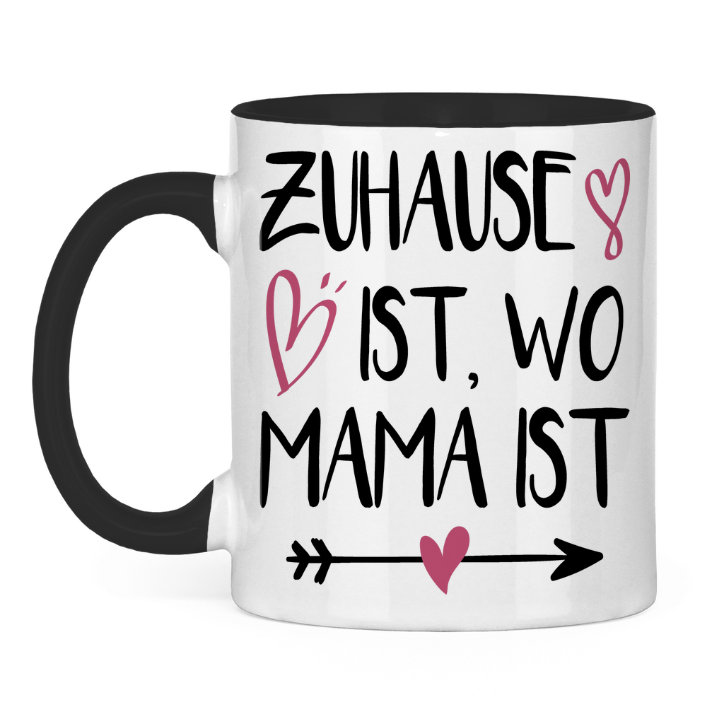 Zuhause ist wo Mama ist - Tasse zweifarbig Black
