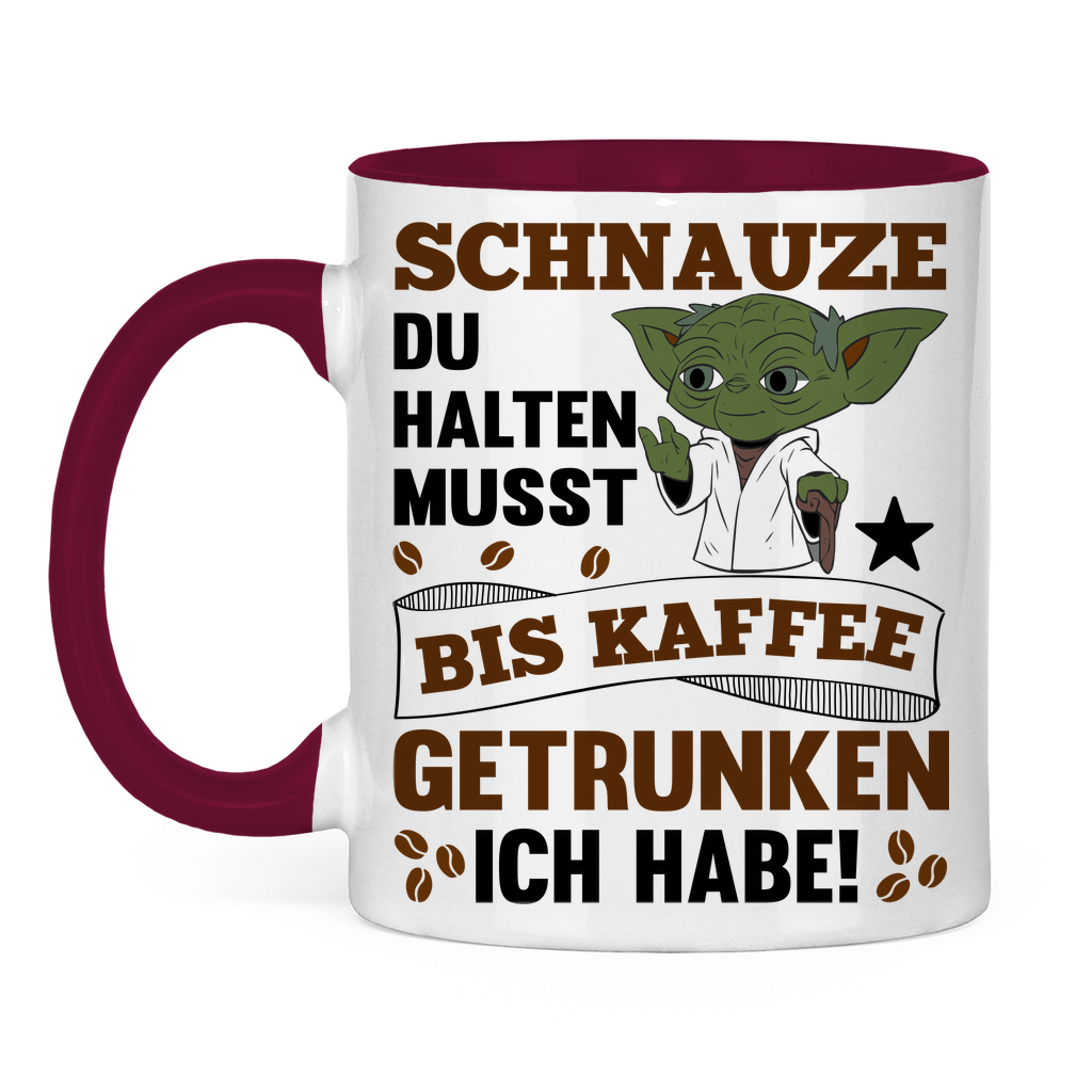 Schnauze du halten musst bis Kaffee getrunken ich habe! Yoda - Tasse zweifarbig Burgundy