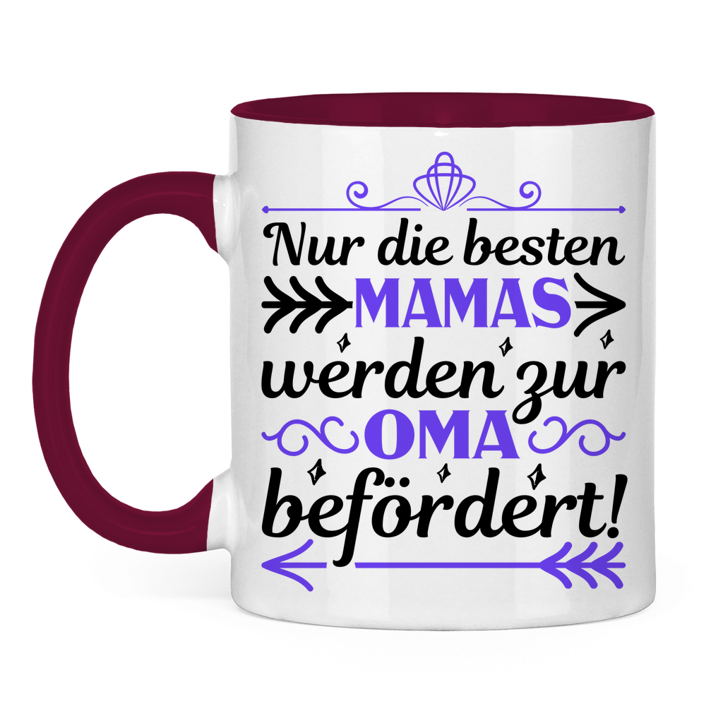 Nur die besten Mamas werden zur Oma befördert! - Tasse zweifarbig Burgundy