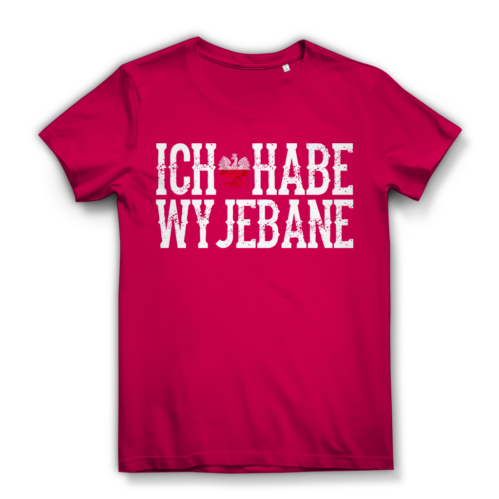 Ich habe wyjebane Damen Bio T-Shirt Polnisch Slang Weißadler Statement Spruch Fuchsia