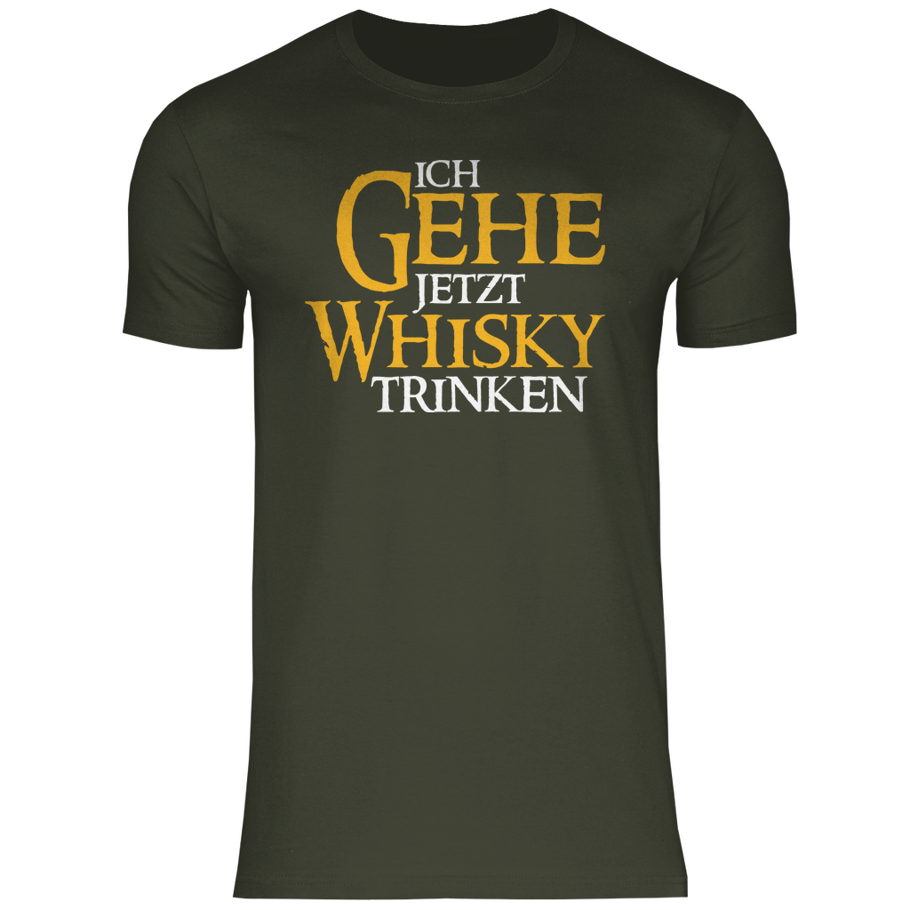 Ich gehe jetzt Whisky trinken - Herren Shirt Urban Khaki