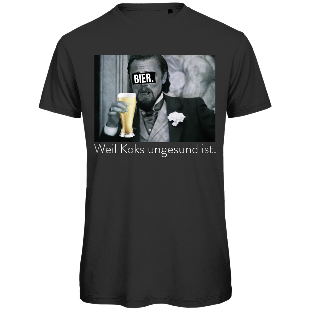 Bier weil Koks ungesund ist Wolf of Wall Street - Herren Premium Bio T-Shirt Black