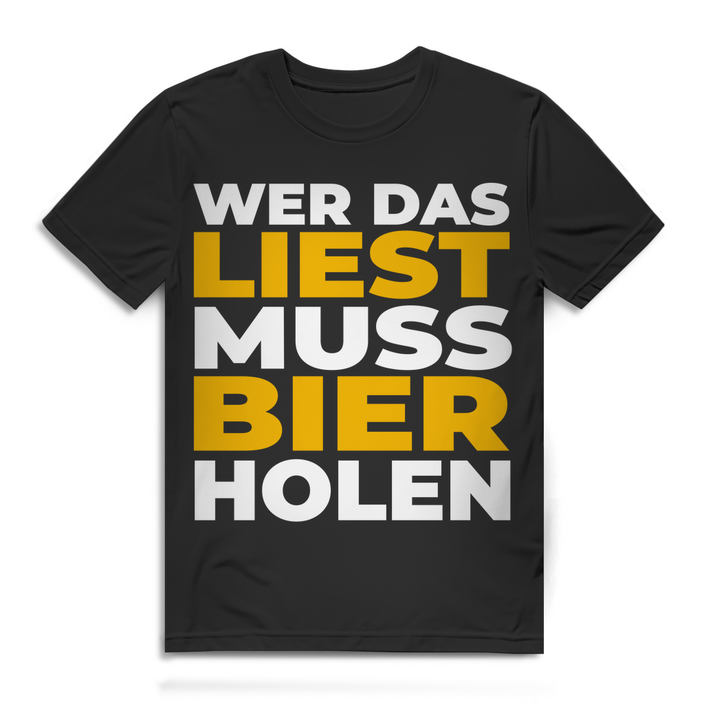 Lustiges Herren T-Shirt Wer das liest muss Bier holen Geschenkidee Bier Lieben Black