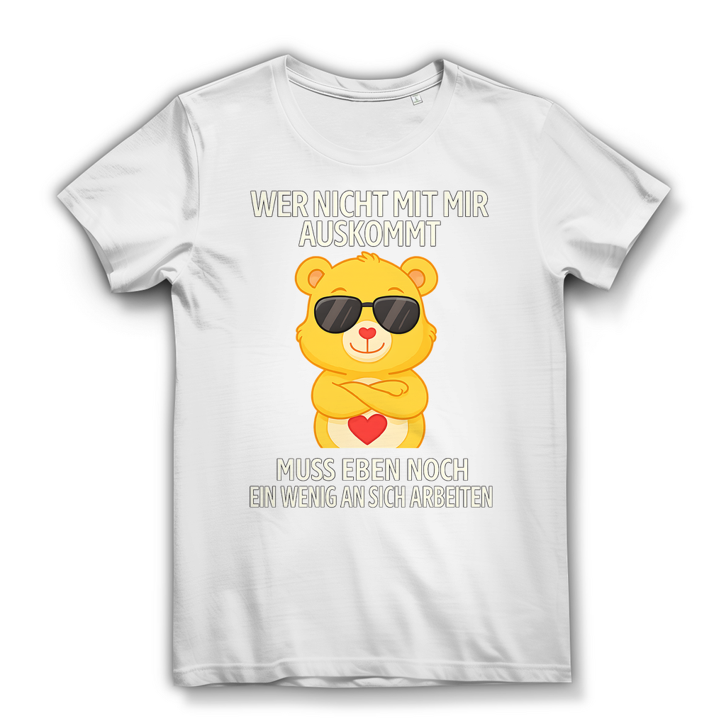 Damen Premium Bio T-Shirt Wer nicht mit mir auskommt Glücksbärchi