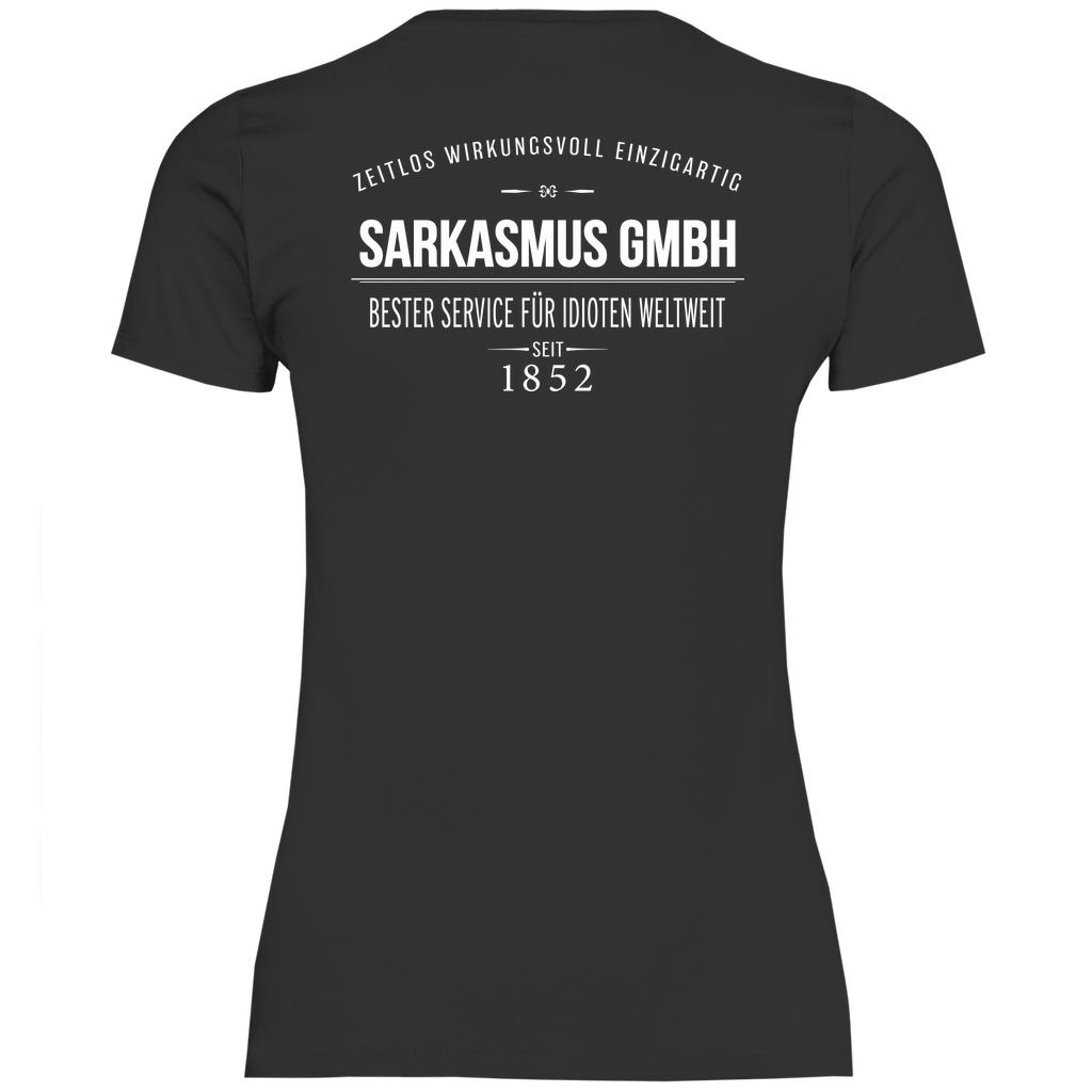Sarkasmus GmbH bester Service für Idioten weltweit - Damenshirt Black