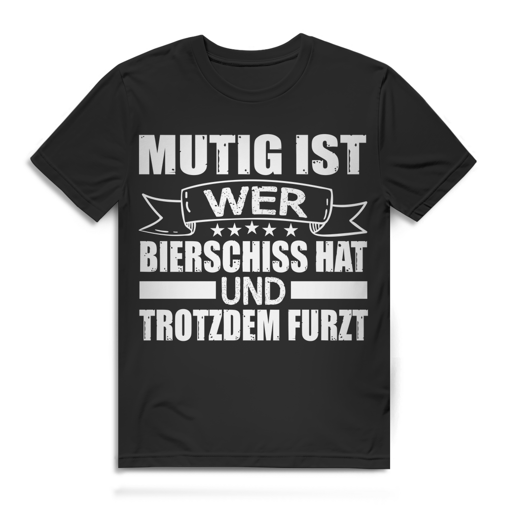 Humor T-Shirt Herren Mutig ist wer Bierschiss hat und trotzdem furzt Party Black
