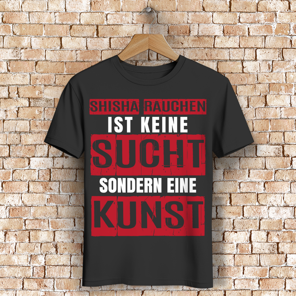Bio T-Shirt Shisha – Shisha rauchen ist keine Sucht – Männer Design
