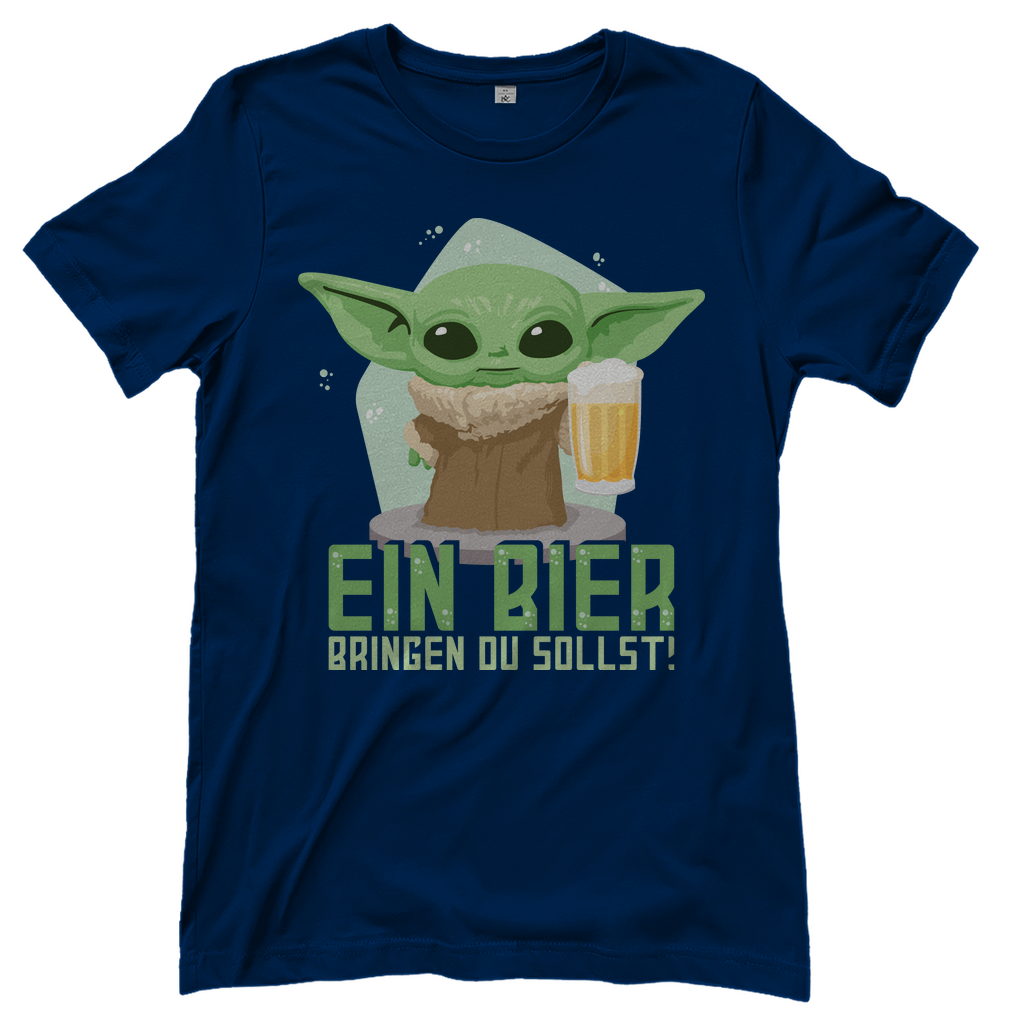 Ein Bier bringen du sollst Baby Yoda Grogu - Damenshirt