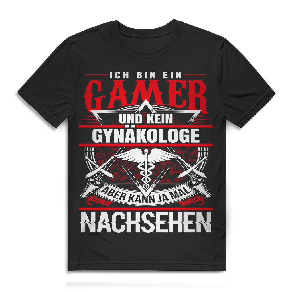 Gaming Funshirt Männer – Ich bin ein Gamer kein Gynäkologe T-Shirt Black