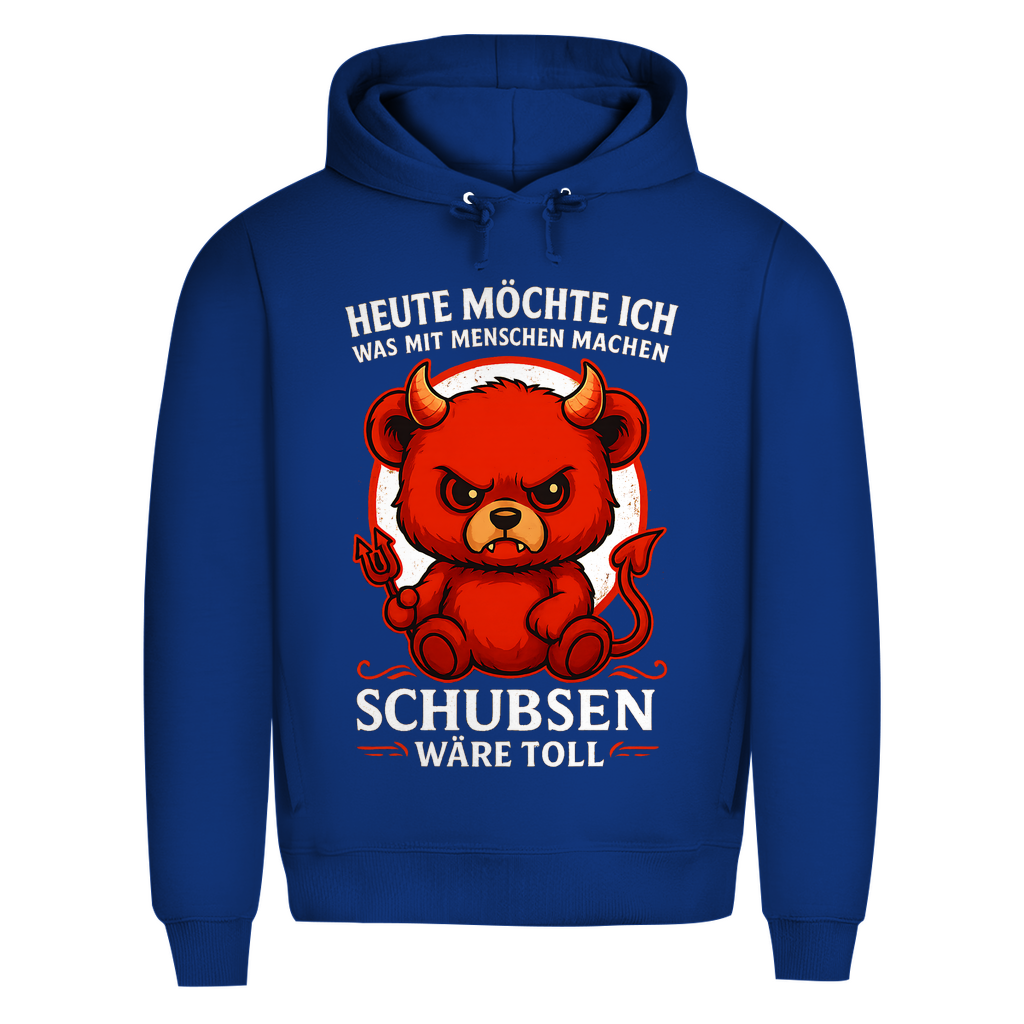 Heute möchte ich was mit Menschen machen Schubsen wäre toll Herren Premium Bio Hoodie Royal
