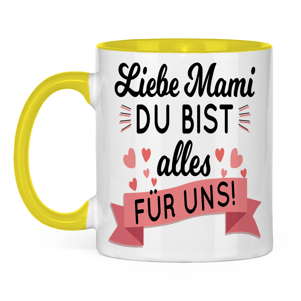 Liebe Mami du bist alles für uns! - Tasse zweifarbig Yellow