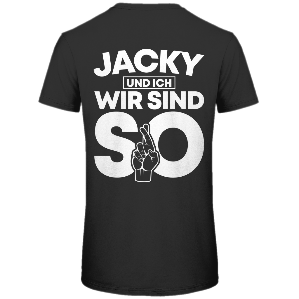 Jacky und ich wir sind so Jack Daniels - Herren Premium Bio T-Shirt