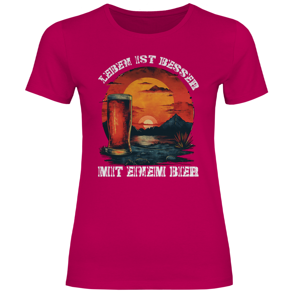Leben ist besser mit einem Bier - Damenshirt Sorbet